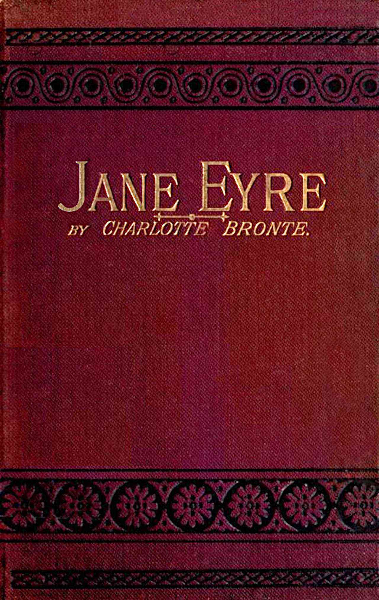 Jane Eyre An Autobiography - Charlotte Brontë